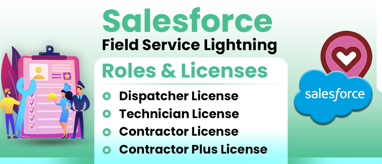Salesforce Field service lightning rolls and licenses